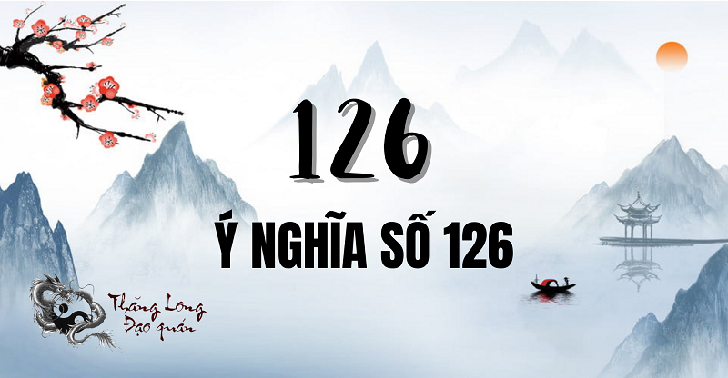 y-nghia-so-126