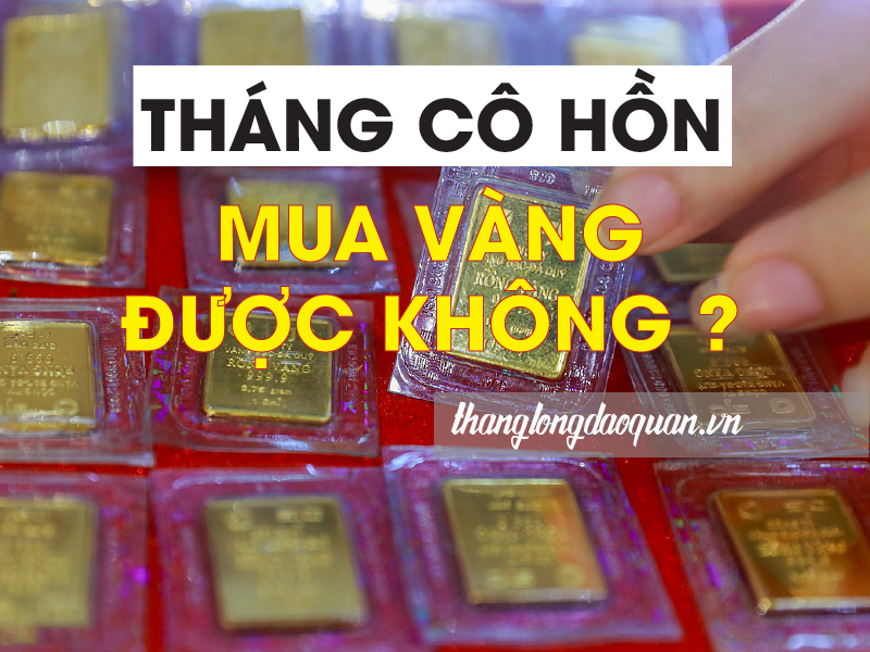 mua vàng tháng cô hồn