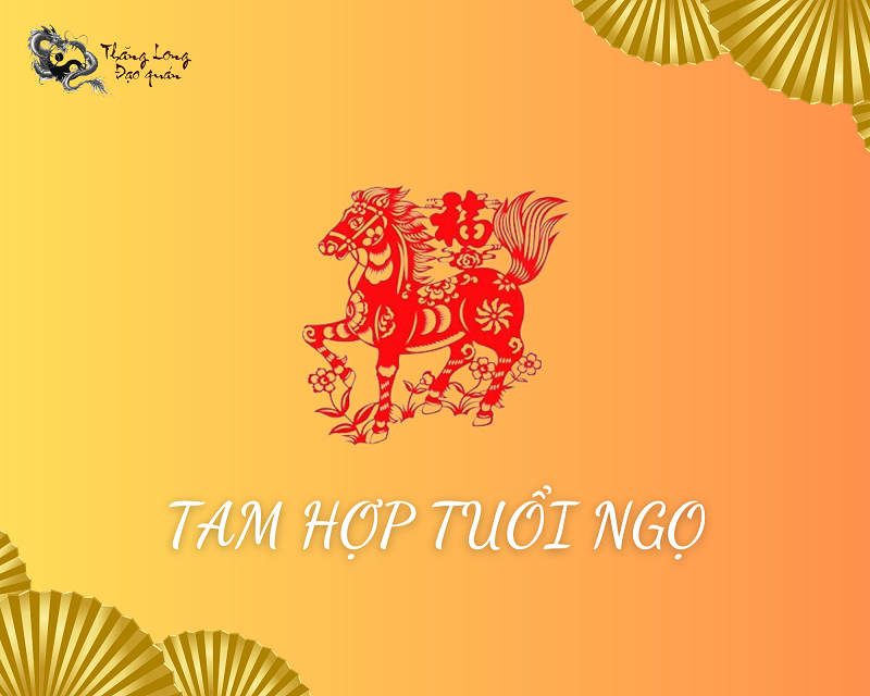 tam hợp tuổi ngọ