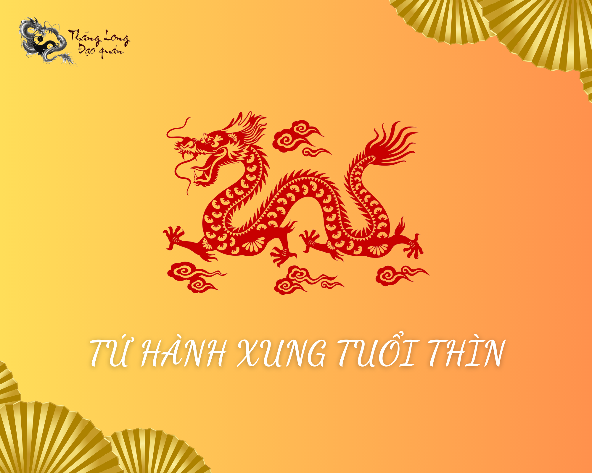 tứ hành xung tuổi thìn