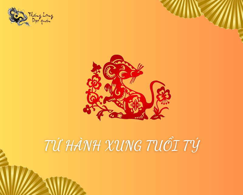 tứ hành xung tuổi tý