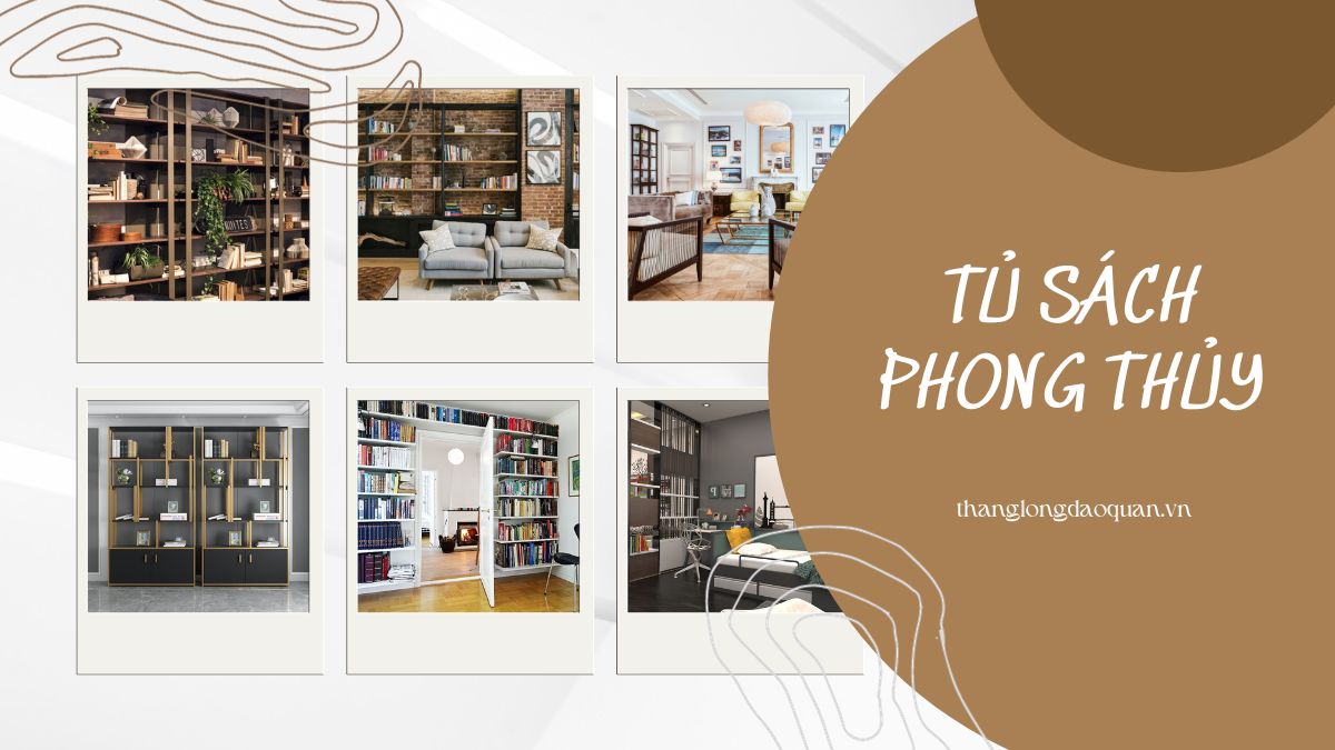 TỦ SÁCH PHONG THỦUY