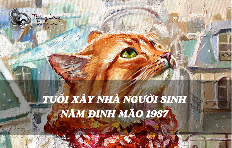 xem-tuoi-lam-nha-tuoi-1987