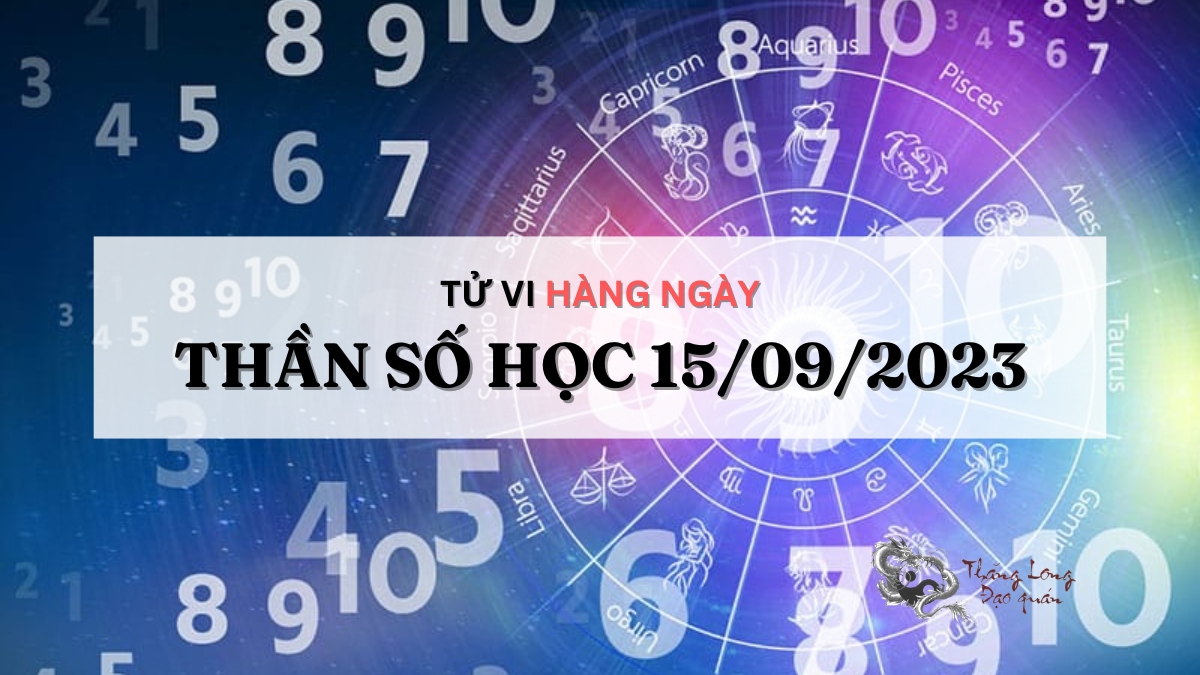 Tử vi hàng ngày Thần số học 15-9-2023