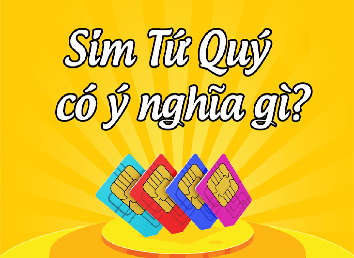 Ý nghĩa của sim tứ quý