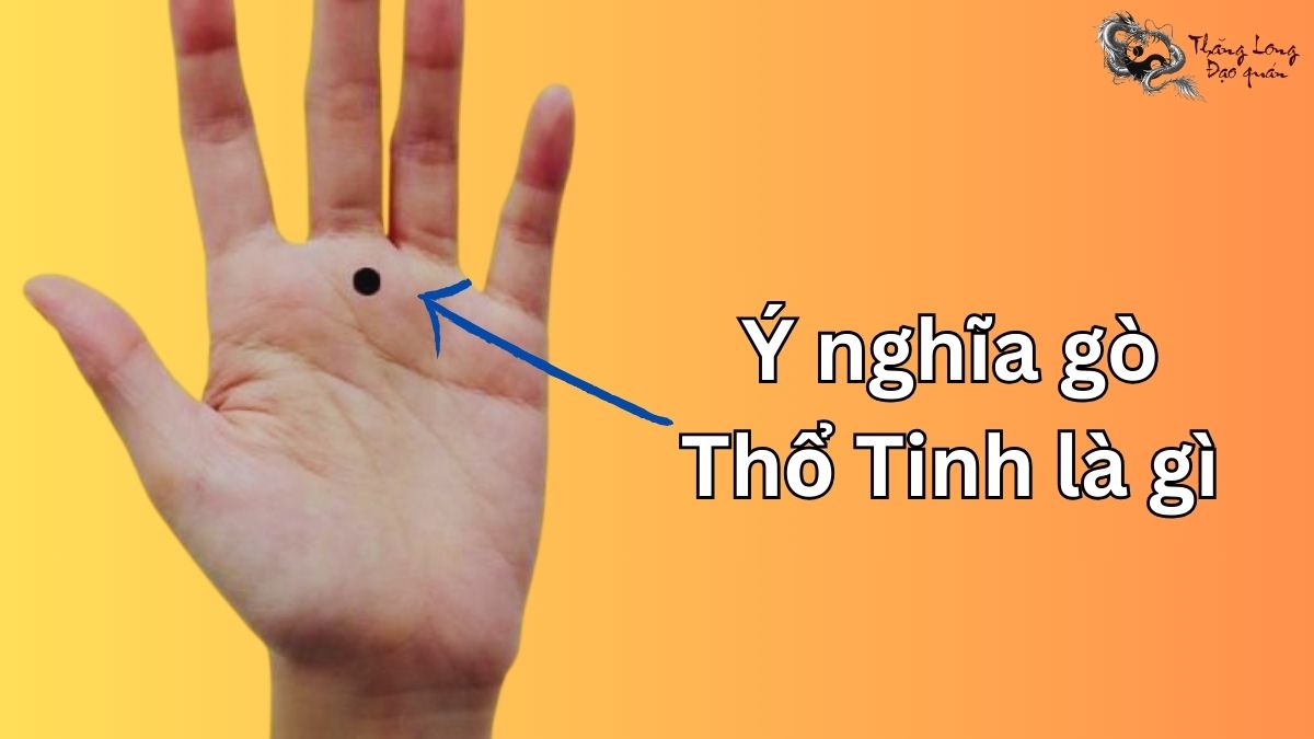Ý nghĩa gò Thổ Tinh là gì