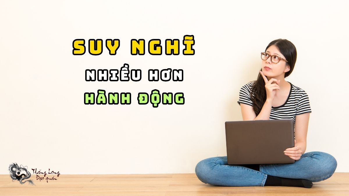 cung hoàng đạo Suy Nghĩ nhiều hơn Hành Động