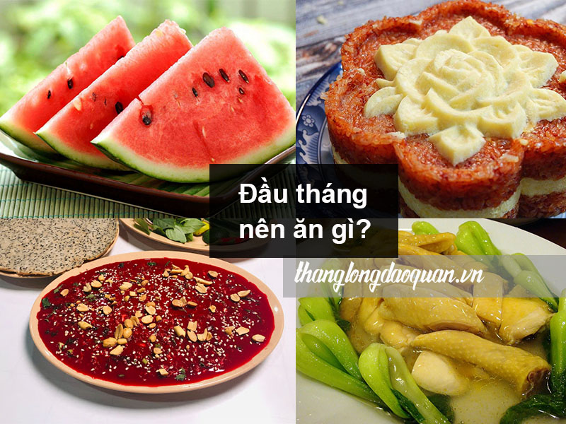 Đầu tháng nên ăn gì?