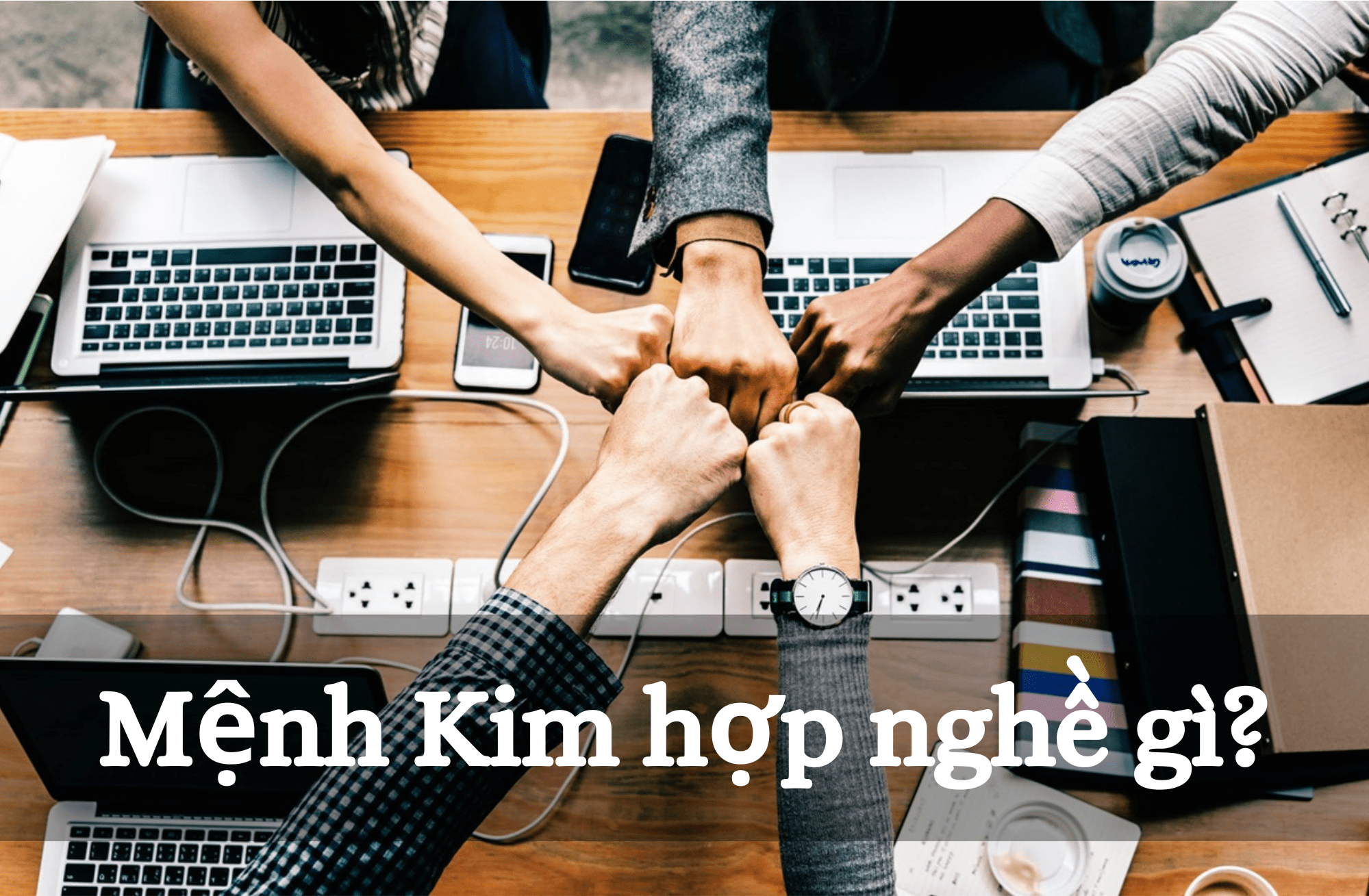 menh-kim-hop-nghe-gi
