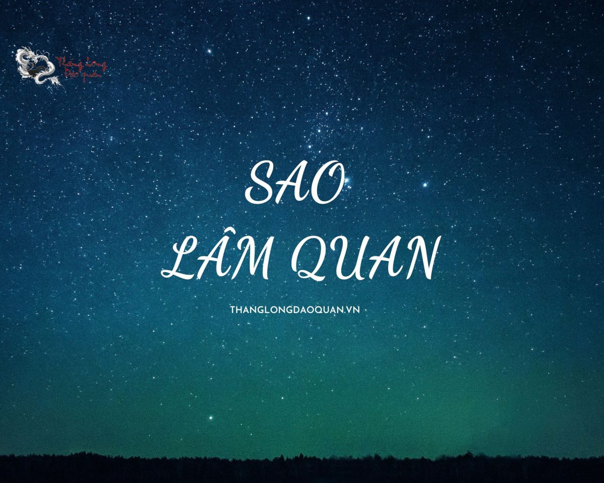 sao lâm quan tại mệnh