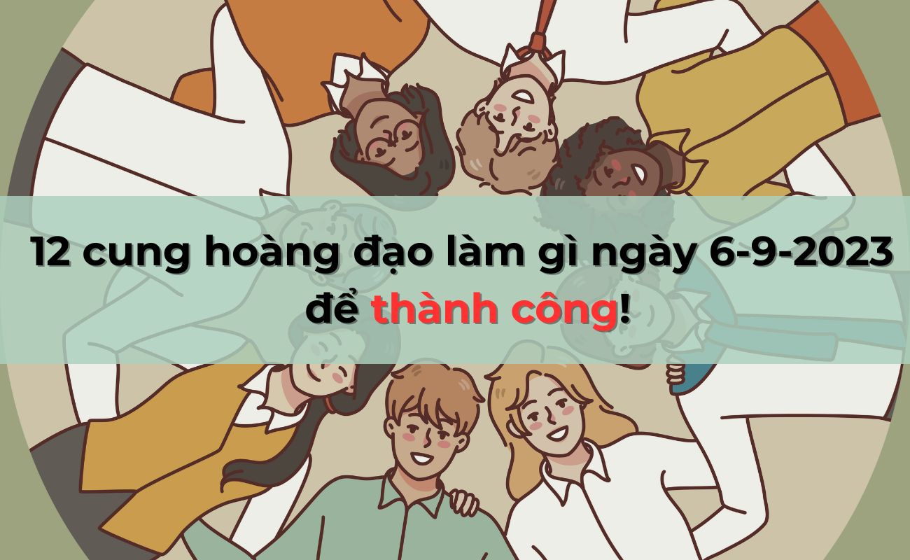 su-nghiep-12-cung-hoang-dao-ngay-6-9-2023 (1)