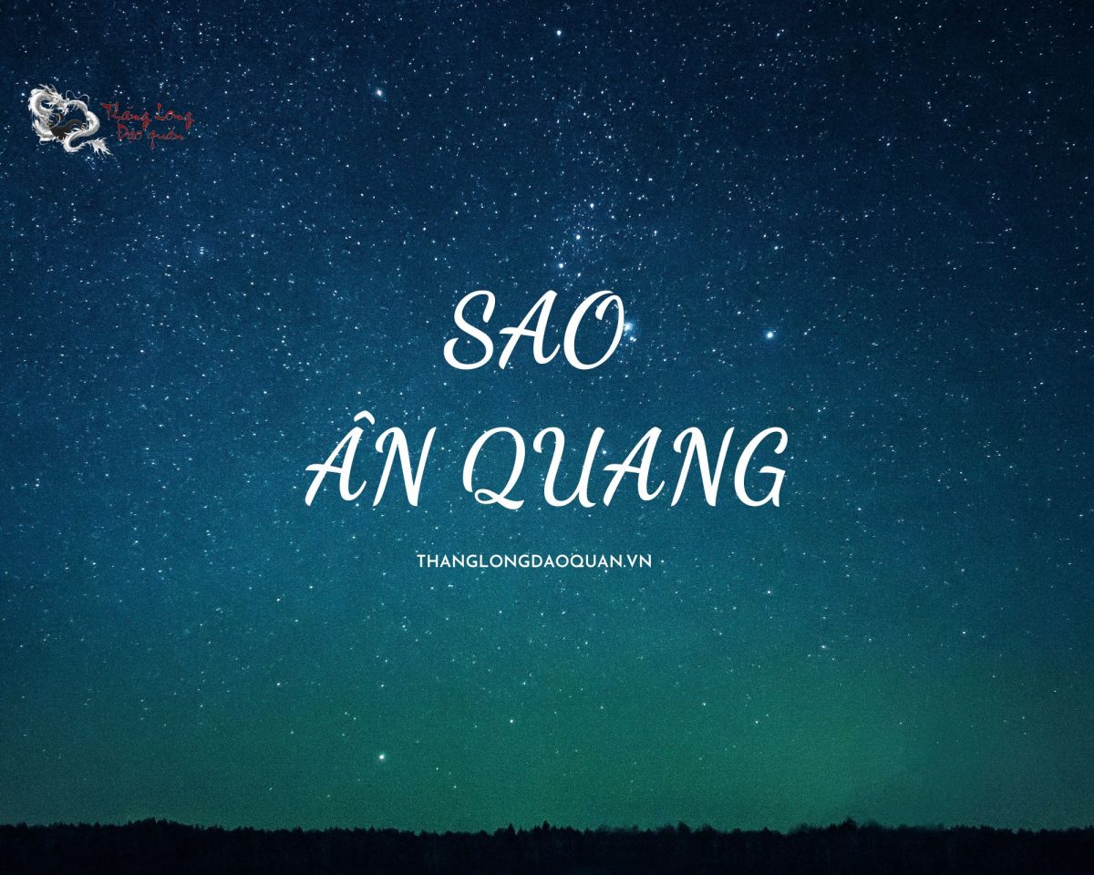 tìm hiểu về sao ân quang