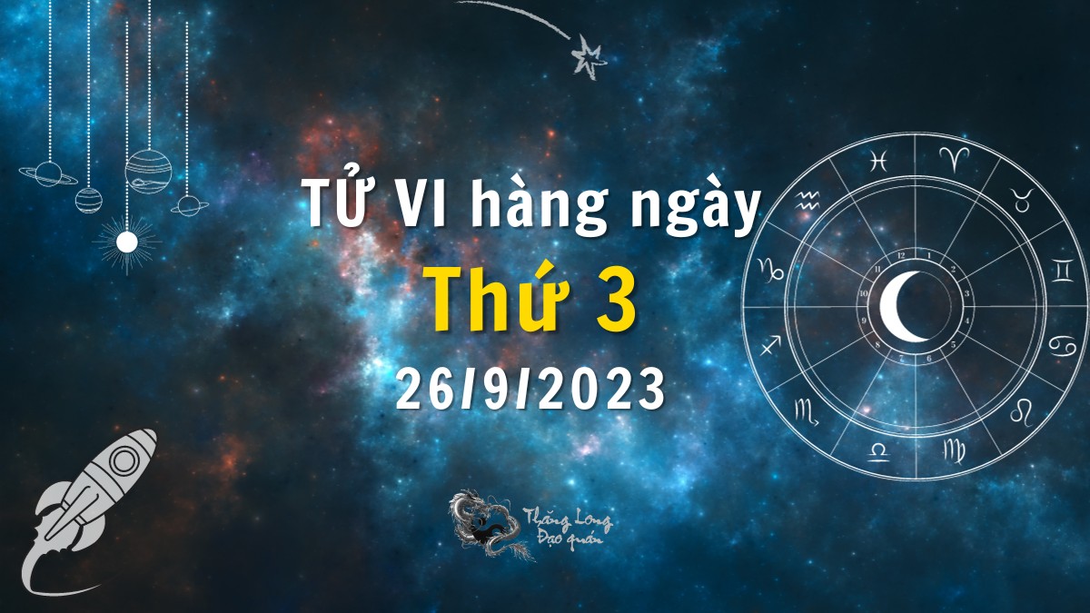 Tử vi hàng ngày của 12 cung hoàng đạo dự báo điều gì?