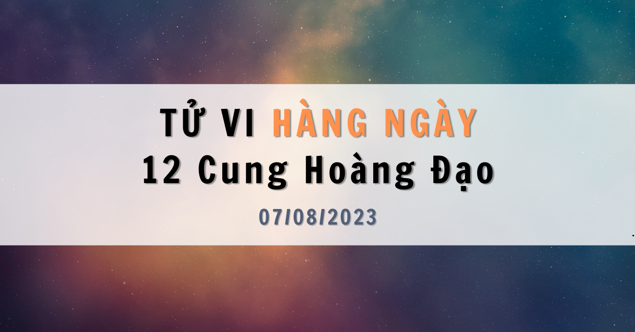 tu-vi-hang-ngay-07-08
