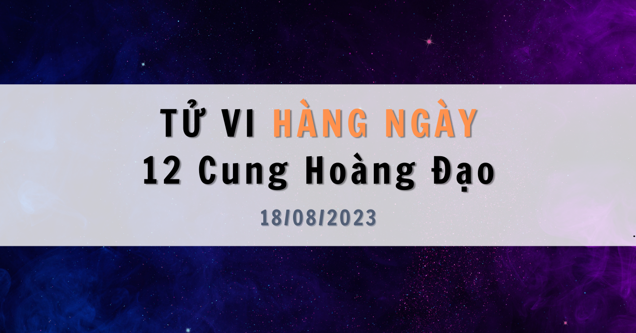 tu-vi-hang-ngay-18-08