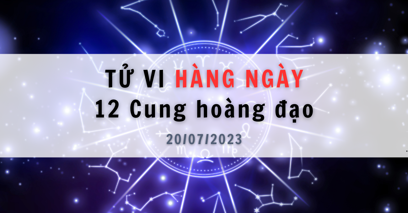 tu-vi-hang-ngay-20-7