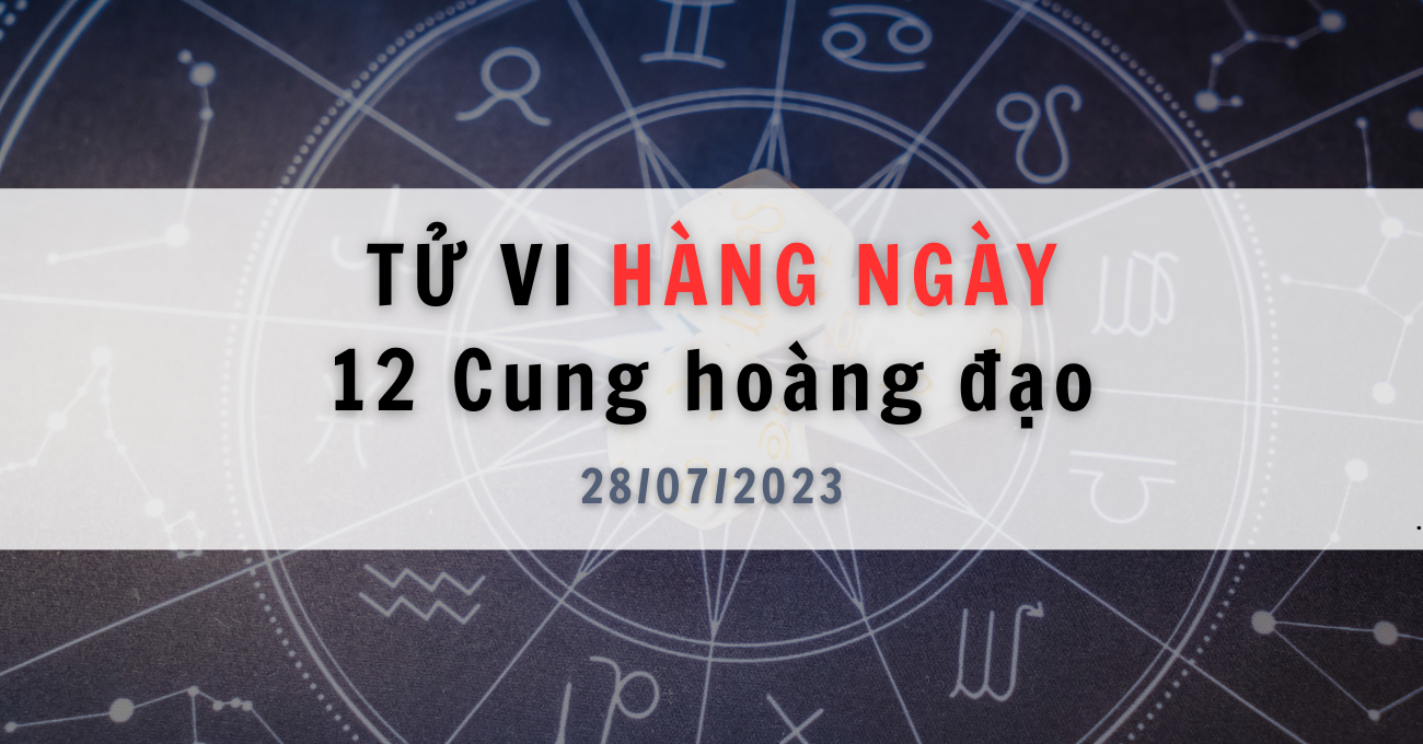 tu-vi-hang-ngay-28-7
