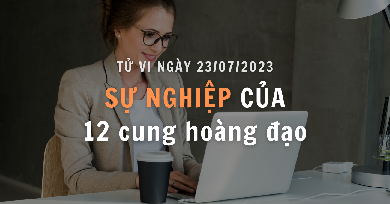 tu-vi-su-nghiep-23-07