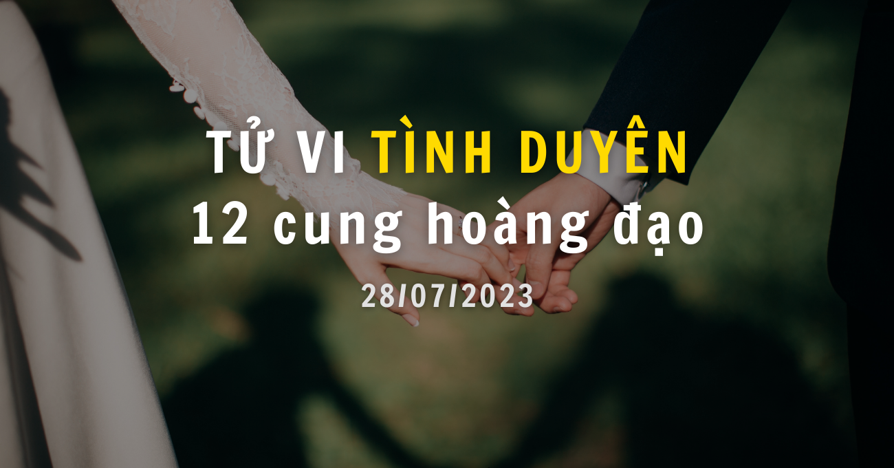 tu-vi-tinh-duyen-28-07